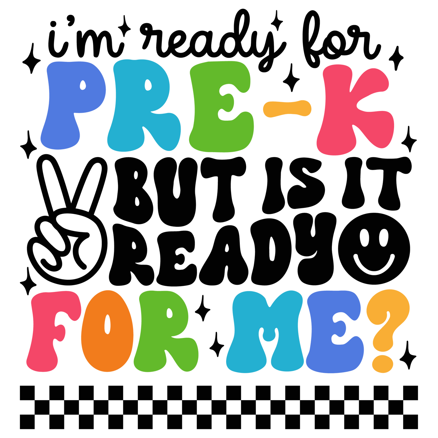 I'm Ready for School Black Font DTF Prints