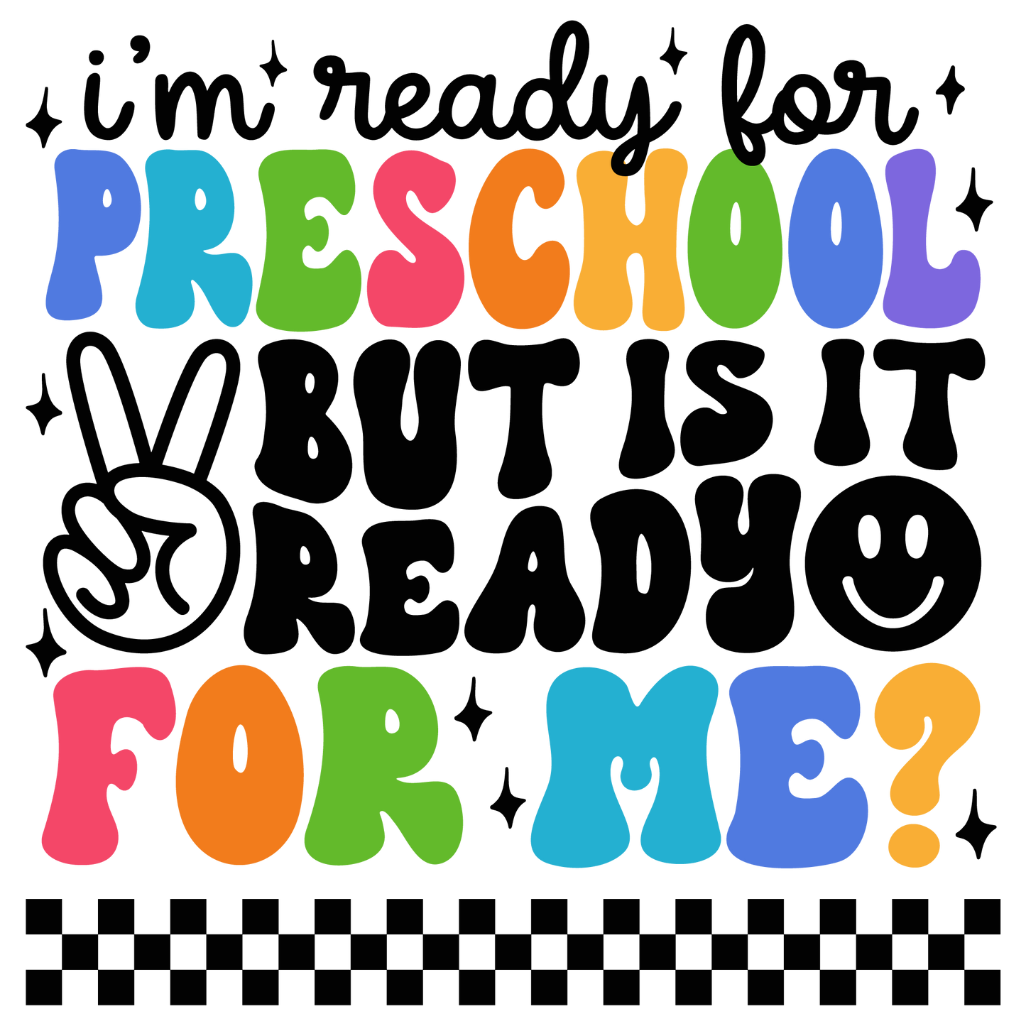 I'm Ready for School Black Font DTF Prints